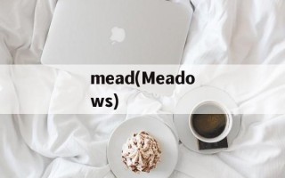mead(Meadows)